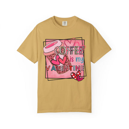 Coffee Is My Valentine Tee