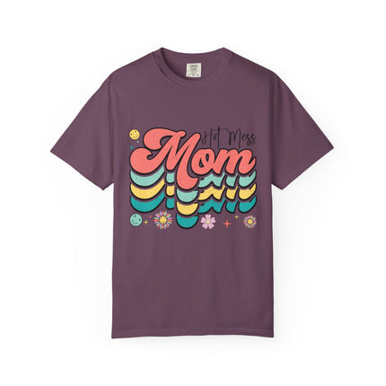 Hot Mess Mom Vibes Tee