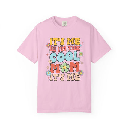 Cool Mom It's Me Tee